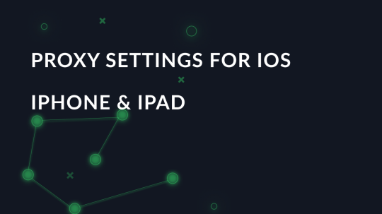 How to configure proxy settings on IOS
